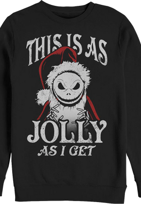 This Is As Jolly As I Get Nightmare Before Christmas Sweatshirt