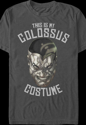 This Is My Colossus Costume X-Men T-Shirt