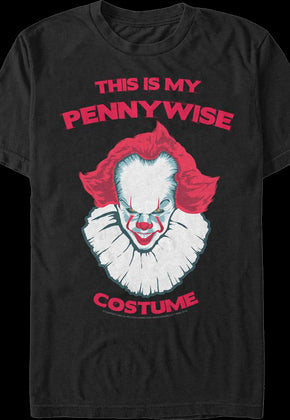 This Is My Pennywise Costume IT Shirt
