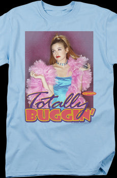 Totally Buggin' Clueless T-Shirt