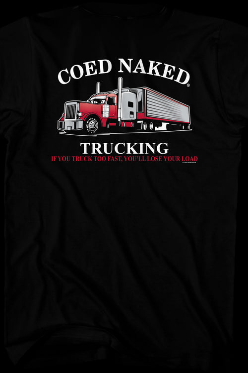 Trucking Coed Naked T-Shirtmain product image