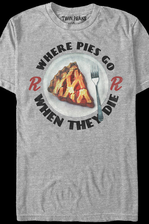 Twin Peaks Where Pies Go T-Shirtmain product image