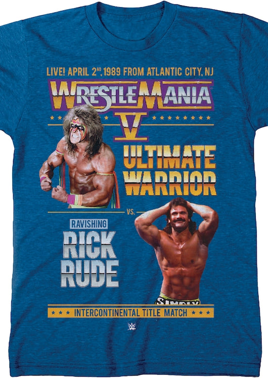 Ultimate Warrior vs Rick Rude WrestleMania V T-Shirt - main product image