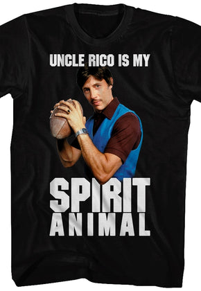 Uncle Rico Is My Spirit Animal Napoleon Dynamite T-Shirt