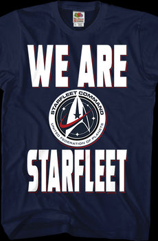 We Are Starfleet Star Trek T-Shirt