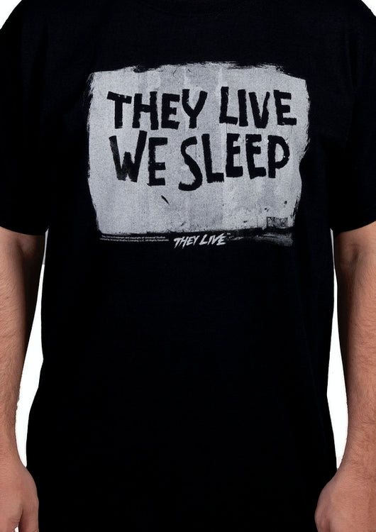 We Sleep They Live Shirt - main product image