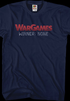 Winner None WarGames T-Shirt