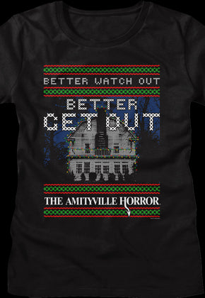 Womens Better Watch Out Faux Ugly Christmas Sweater Amityville Horror Shirt