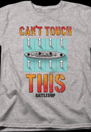 Womens Can't Touch This Battleship Shirt