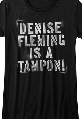 Womens Denise Fleming Is A Tampon Can't Hardly Wait Shirt
