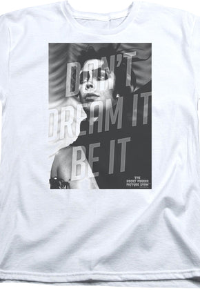 Womens Don't Dream It Be It Rocky Horror Picture Show Shirt