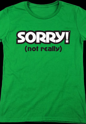 Womens Green Sorry Shirt
