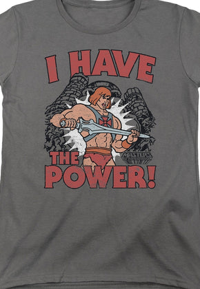 Womens He-Man I Have the Power Masters of the Universe Shirt