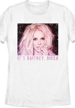 Womens It's Britney Bitch Britney Spears Shirt