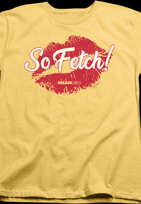 Womens Mean Girls So Fetch Shirt