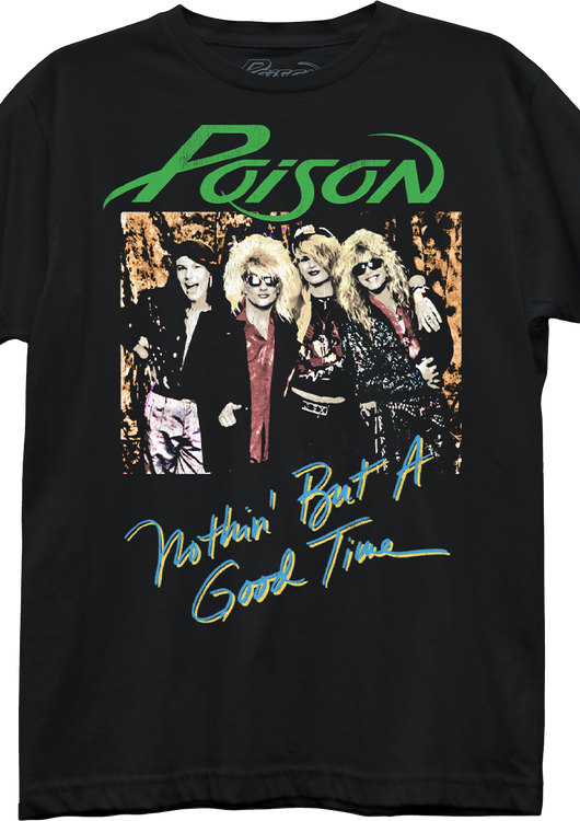 Womens Nothin' But A Good Time Poison Shirt - main product image