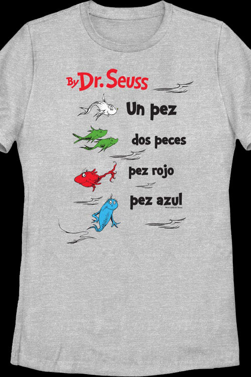 Womens Spanish One Fish, Two Fish, Red Fish Blue Fish Dr. Seuss Shirtmain product image