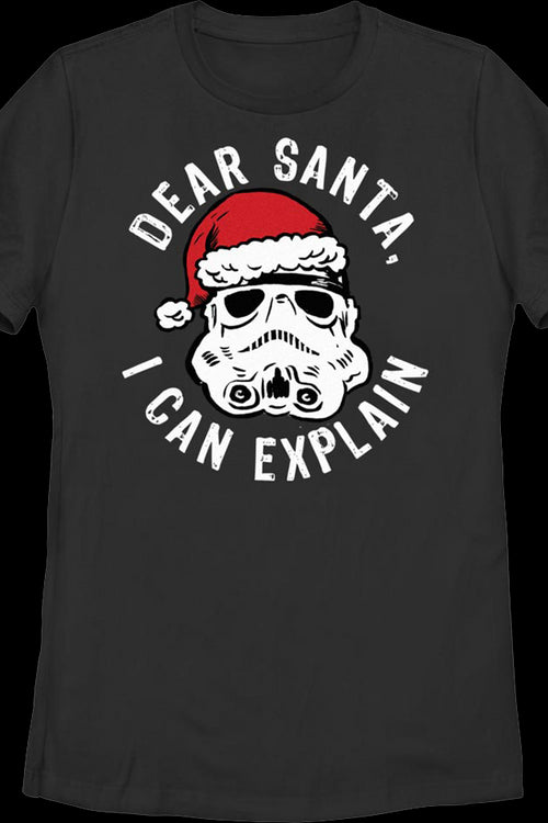 Womens Stormtrooper Dear Santa, I Can Explain Star Wars Shirtmain product image