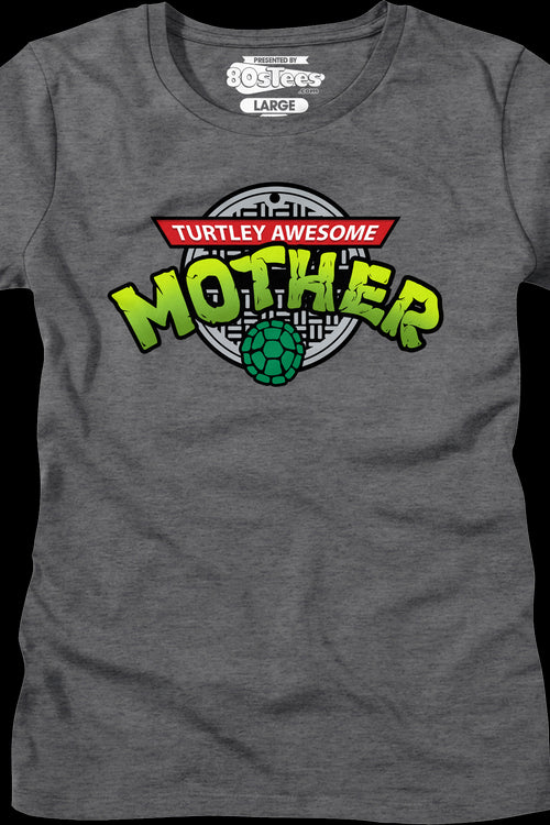 Womens Turtley Awesome Mother Teenage Mutant Ninja Turtles Shirtmain product image