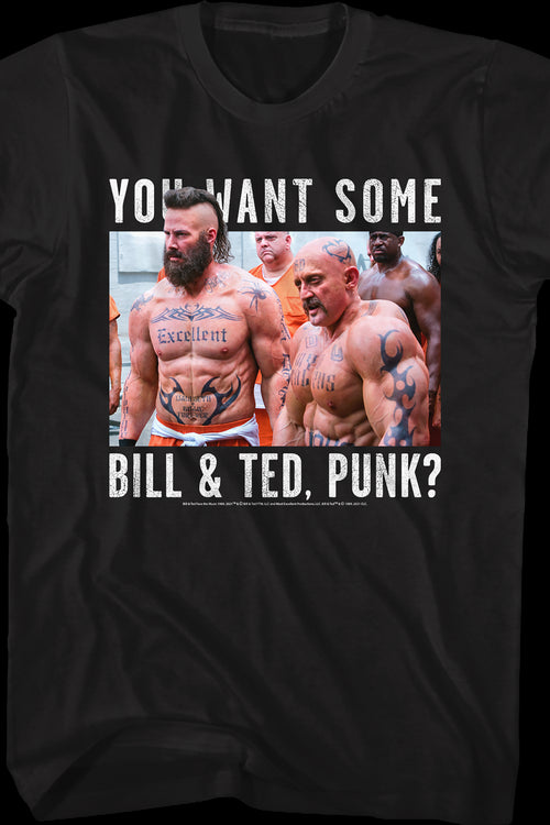 You Want Some Bill and Ted T-Shirtmain product image