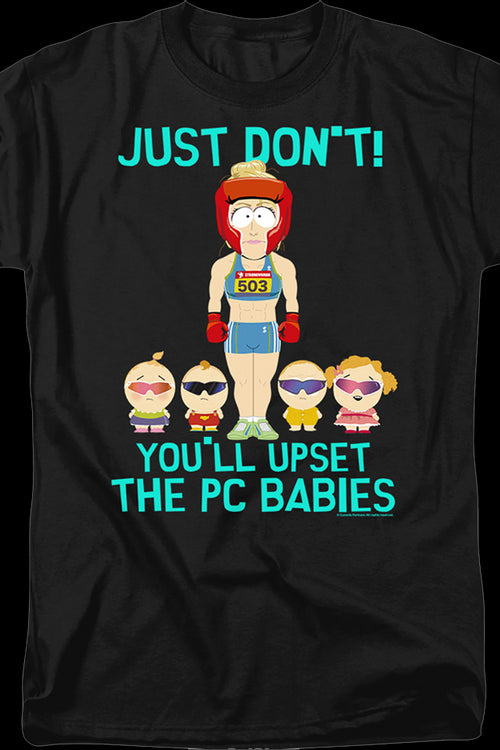 You'll Upset The PC Babies South Park T-Shirtmain product image