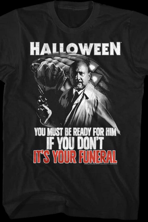 Your Funeral Halloween T-Shirtmain product image
