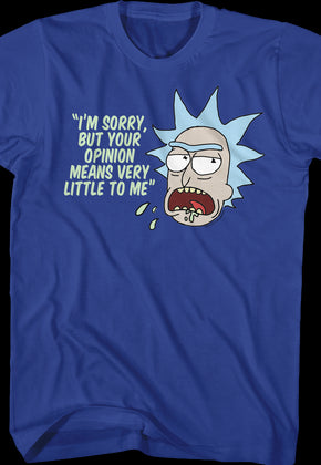 Your Opinion Rick and Morty T-Shirt