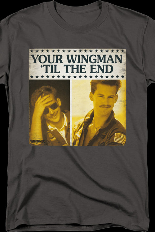 Your Wingman 'Til The End Top Gun T-Shirtmain product image