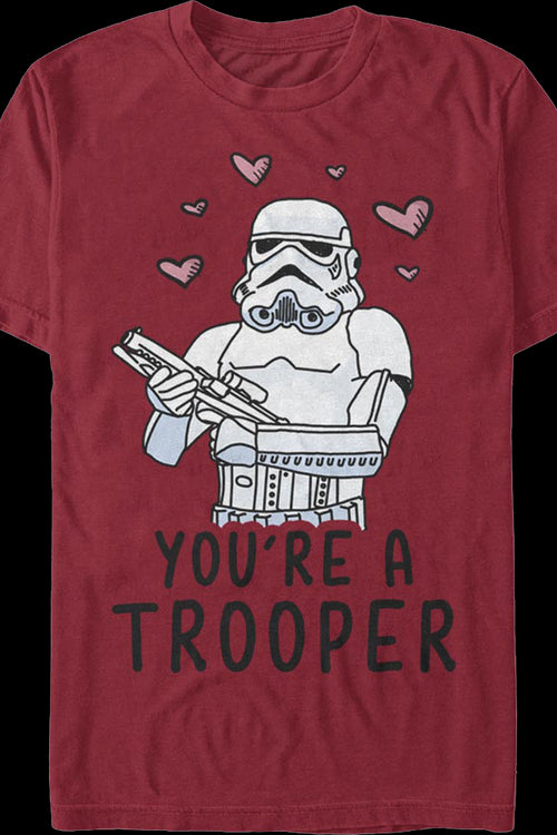 You're A Trooper Star Wars T-Shirtmain product image