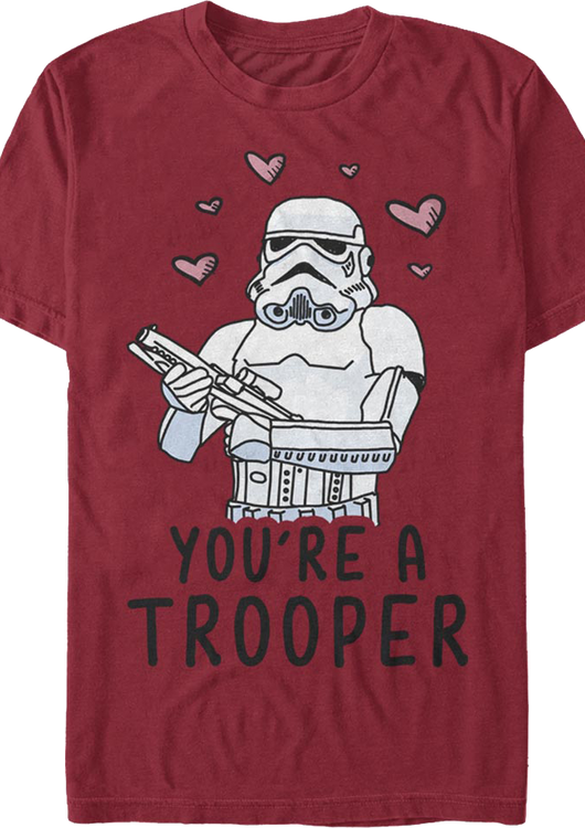 You're A Trooper Star Wars T-Shirt - main product image