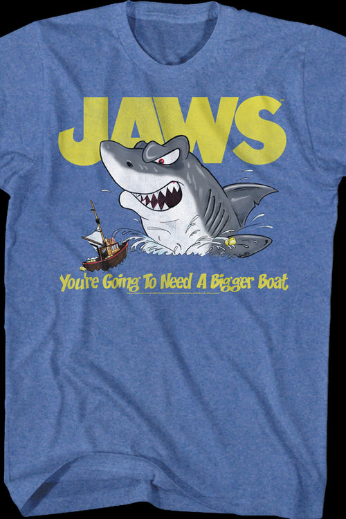You're Going To Need A Bigger Boat Jaws T-Shirtmain product image