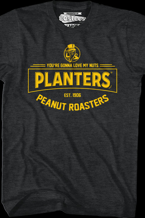 You're Gonna Love My Nuts Planters T-Shirtmain product image