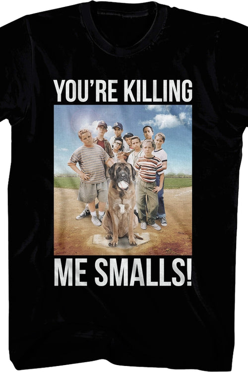 You're Killing Me Smalls Sandlot Movie Poster T-Shirtmain product image