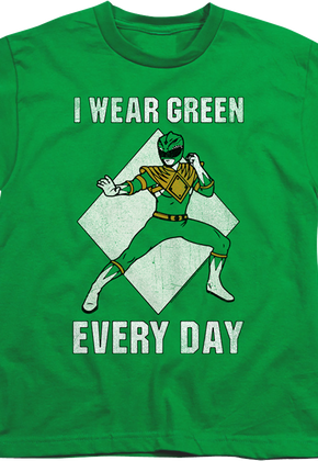 Youth I Wear Green Every Day Mighty Morphin Power Rangers Shirt